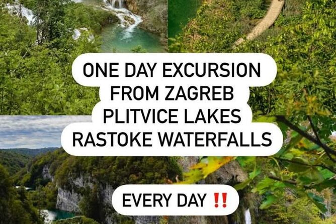 Zagreb to the PLITVICE MAGIC LAKES - 3+1 free or 6+1 free - How the Zagreb to Plitvice Day Trip Really Flows
